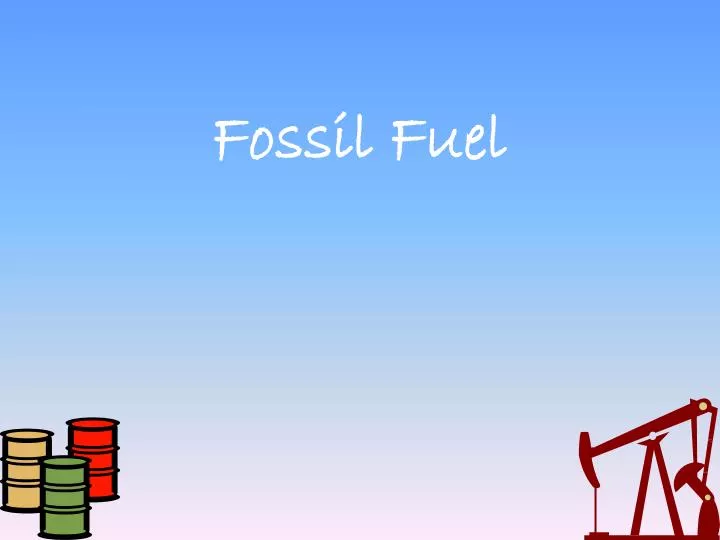 fossil fuel n.