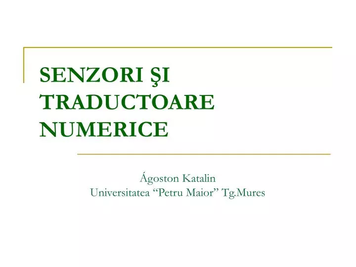 Ppt Sen Zori Si Traductoare Numerice Powerpoint Presentation