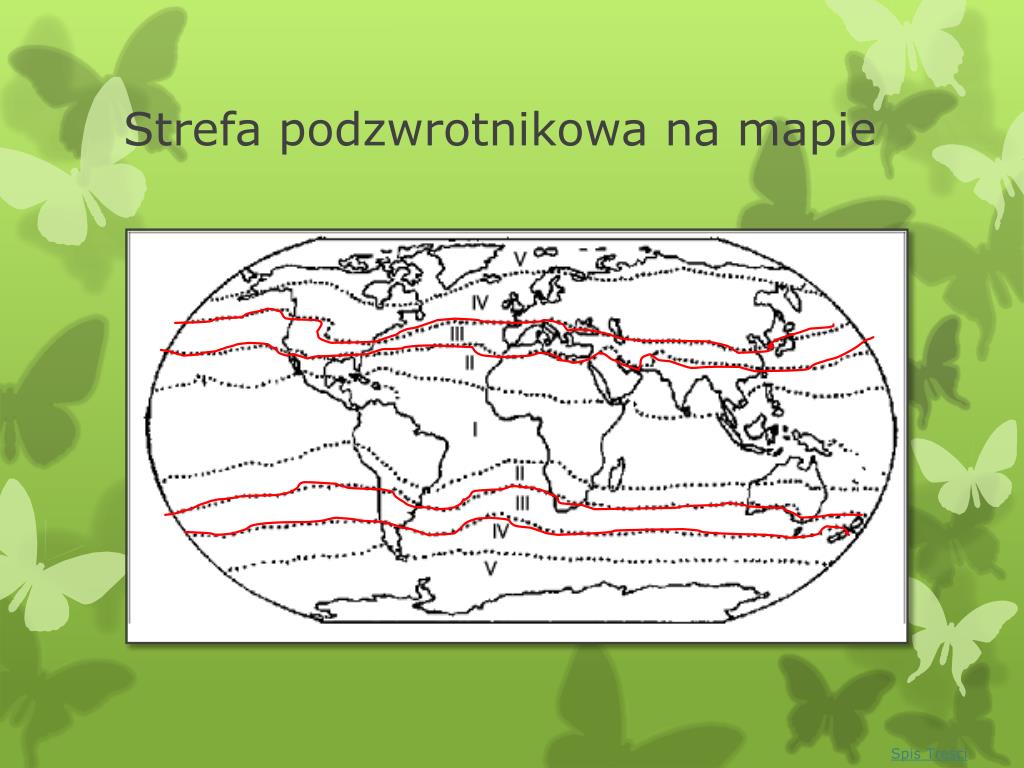 Strefa Klimatów Podzwrotnikowych PPT - Strefa klimatów podzwrotnikowych PowerPoint Presentation, free