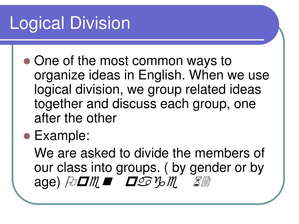 check the thesis statements that suggest logical division as a method of organization