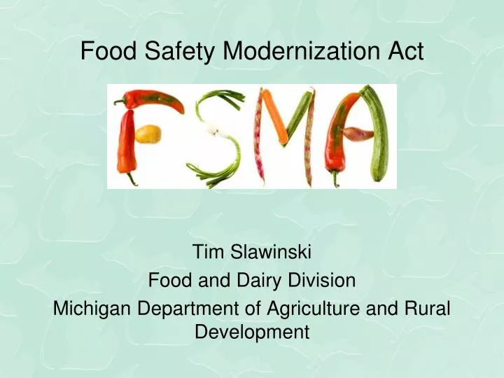 PPT Food Safety Modernization Act PowerPoint Presentation, free