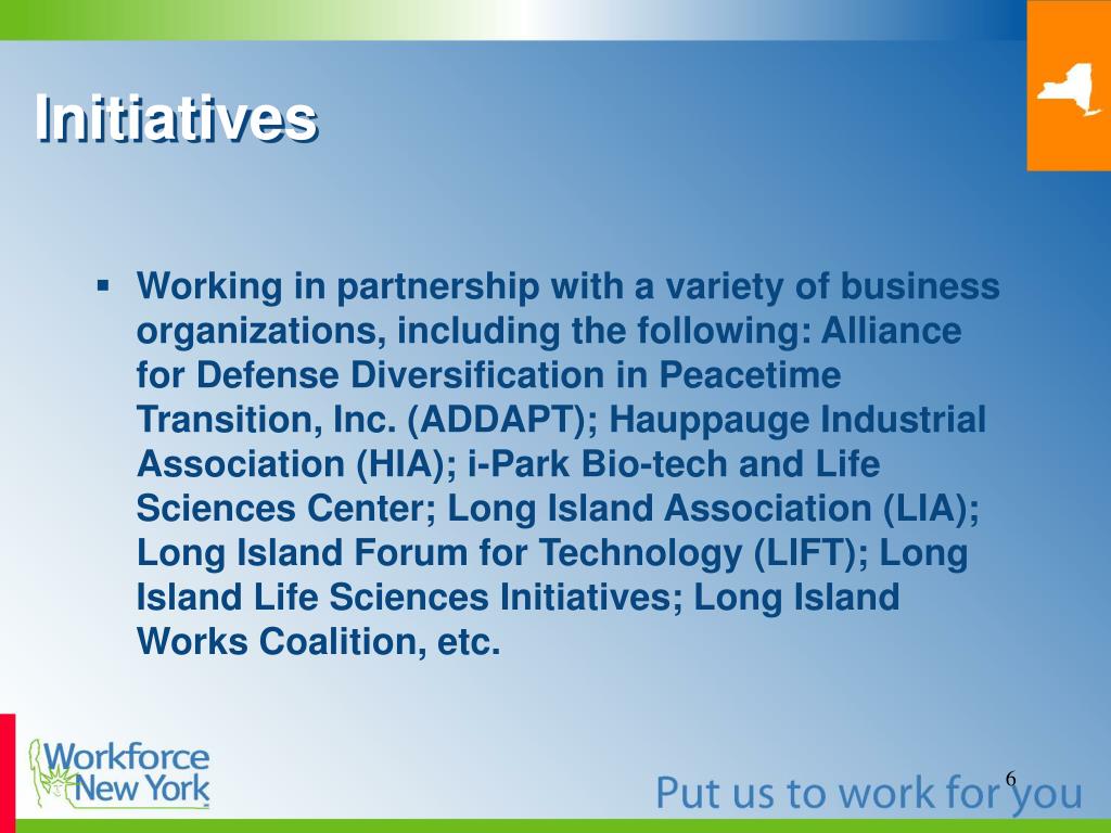 Local Workforce Initiative PPT - The World and Our Workforce Long Island Regional Initiatives June ...