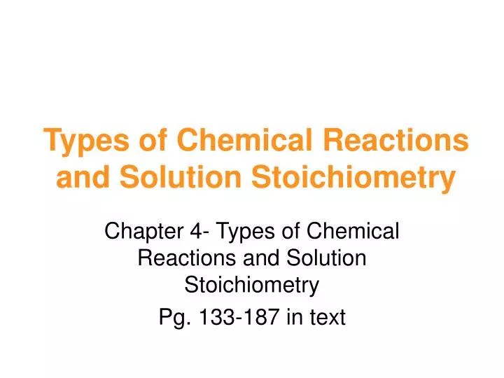 types of chemical reactions and solution stoichiometry n.
