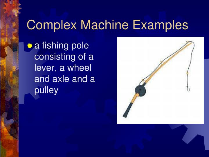 Ppt simple and complex machines brms 6 th science powerpoint