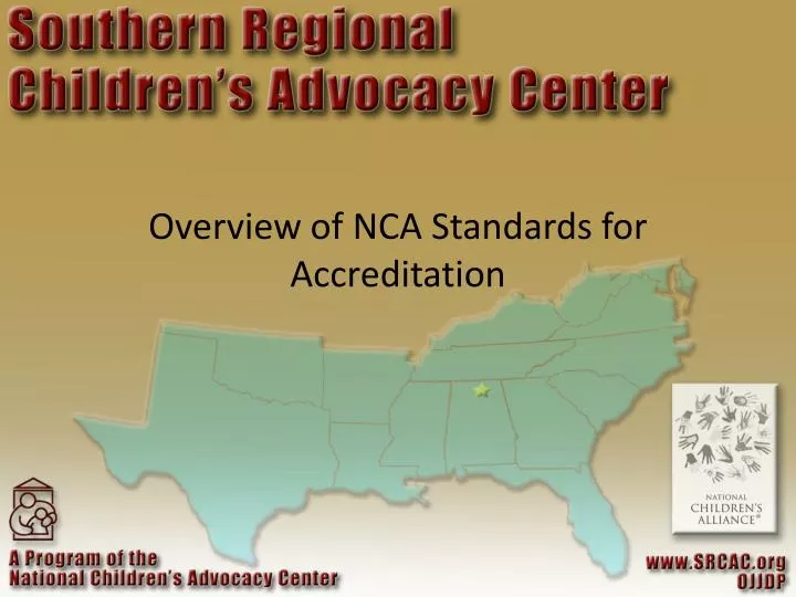 PPT Overview of NCA Standards for Accreditation PowerPoint