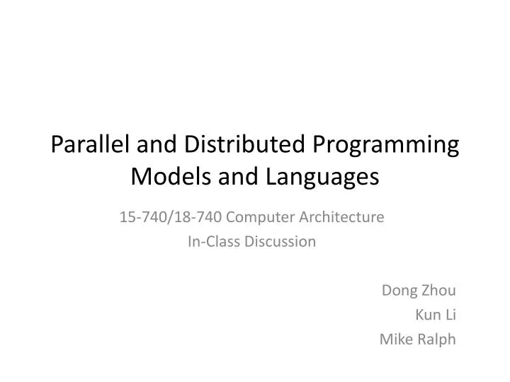 PPT - Parallel and Distributed Programming Models and Languages ...