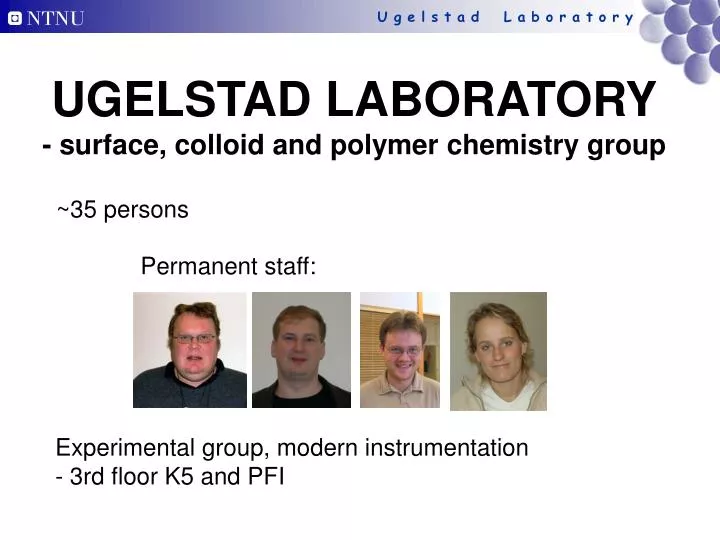 ugelstad laboratory surface colloid and polymer chemistry group n.