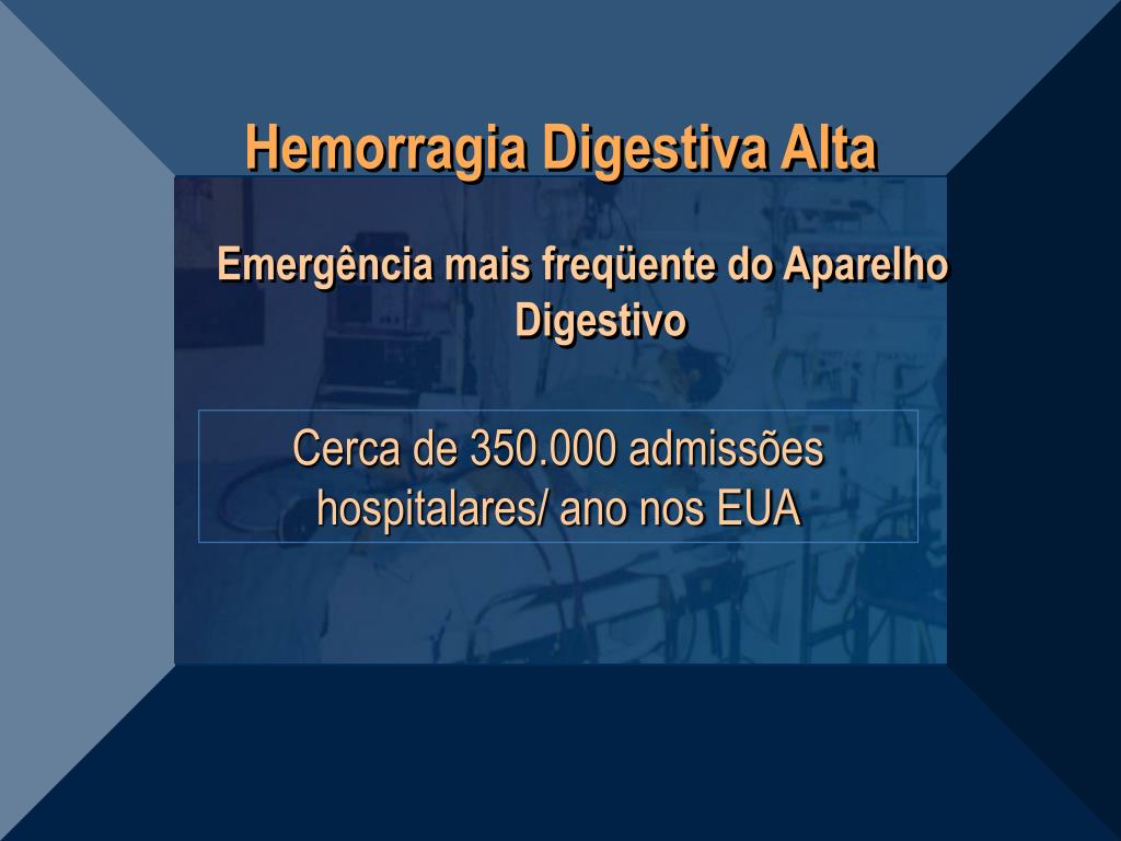 PPT - Hemorragia Digestiva PowerPoint Presentation, Free Download - ID ...