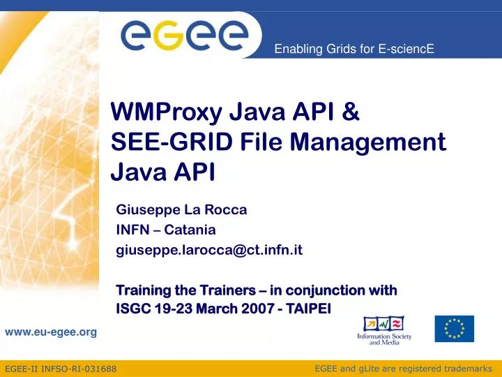 PPT WMProxy Java API & SEEGRID File Management Java API PowerPoint Presentation ID4767028