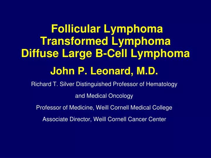 follicular lymphoma transformed lymphoma diffuse large b cell lymphoma n.