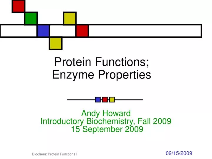 PPT Protein Functions; Enzyme Properties PowerPoint