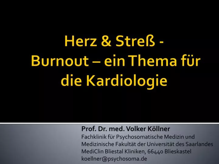 Ppt Herz Stress Burnout Ein Thema Fur Die Kardiologie Powerpoint Presentation Id