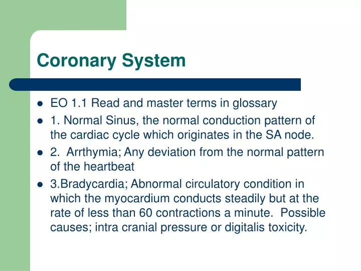 coronary system n.