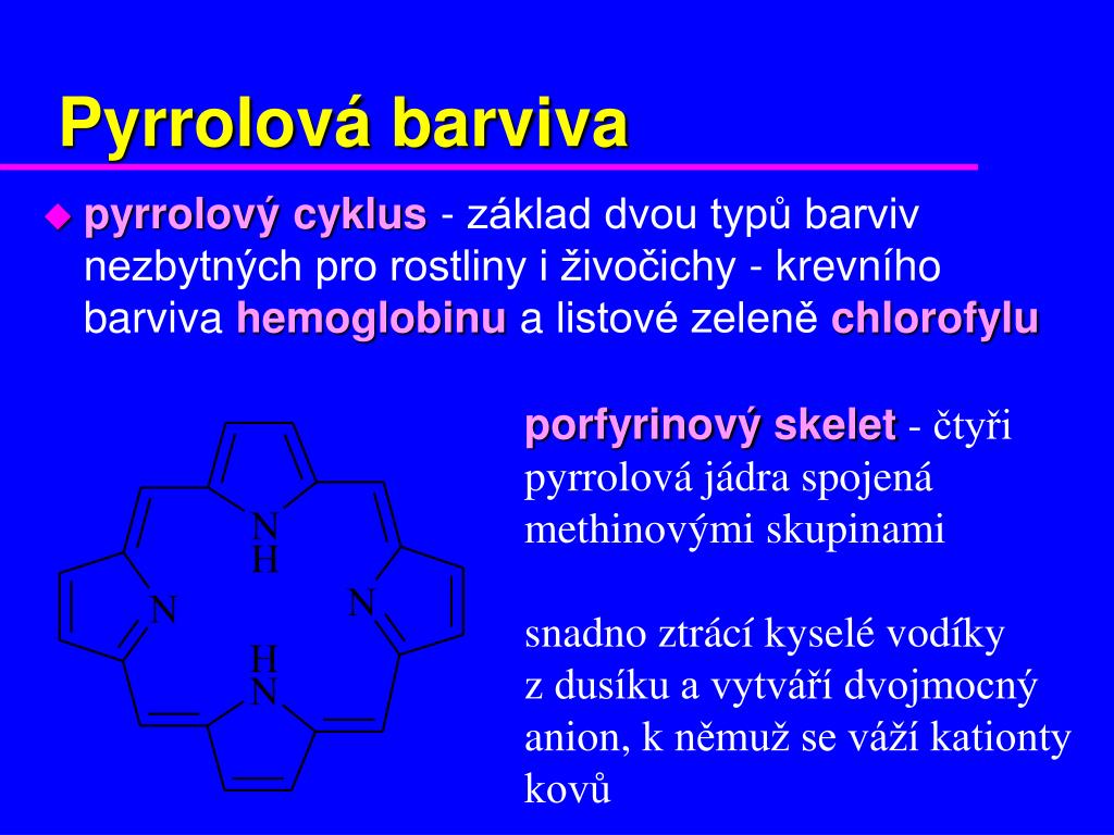 PPT - Pyrrolová barviva PowerPoint Presentation, free download - ID:4773942