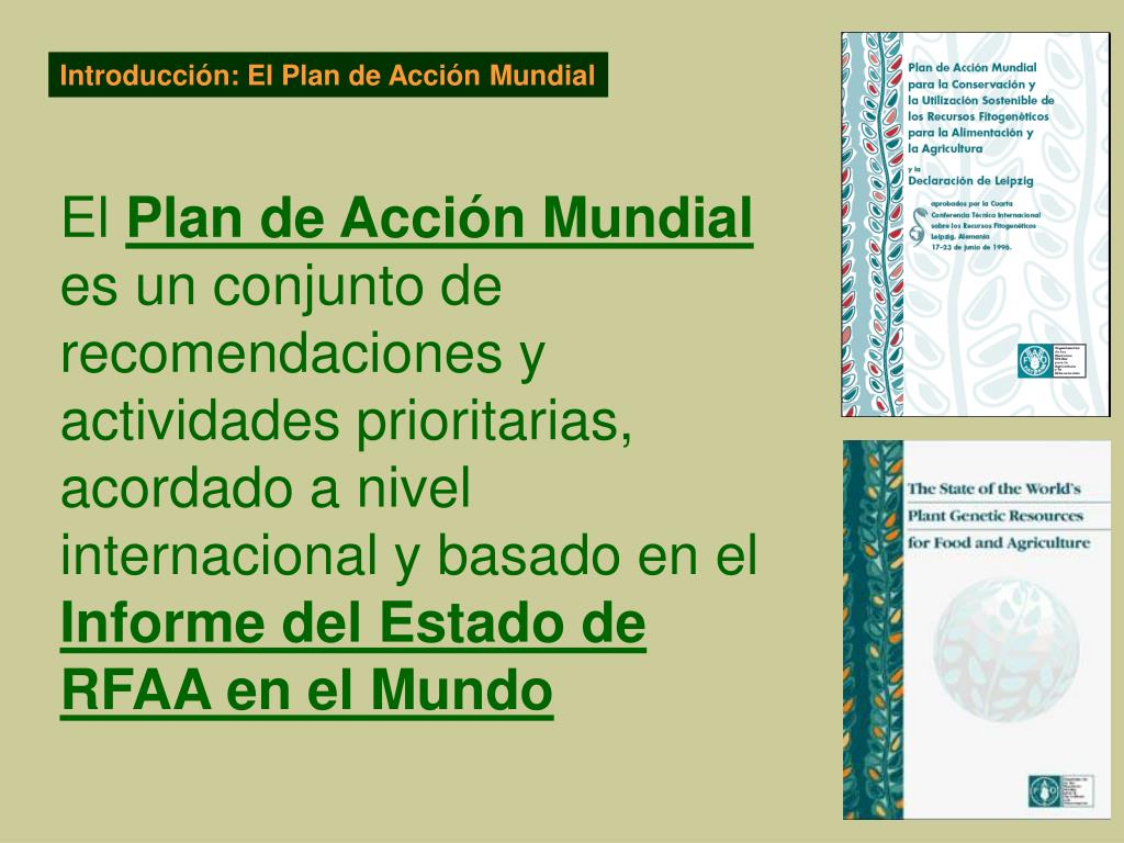 PPT - El Plan de Acción Mundial para la Conservación y la Utilización ...