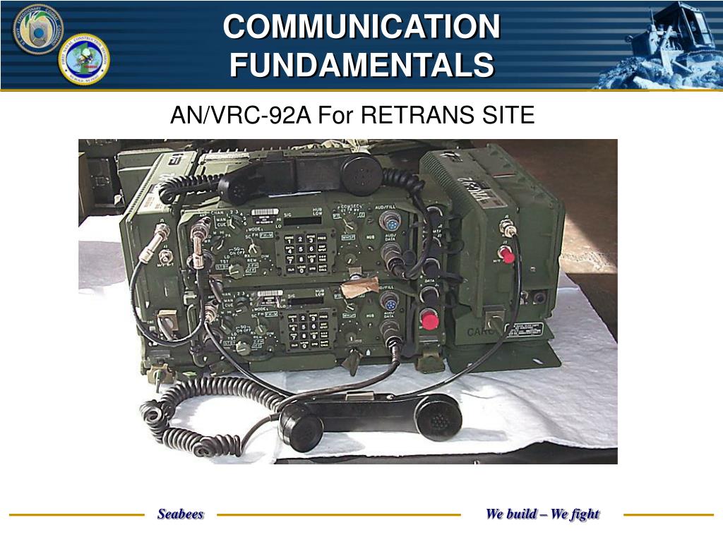 PPT - SEABEE COMBAT WARFARE NCR SPECIFIC 105 - COMMUNICATIONS ...