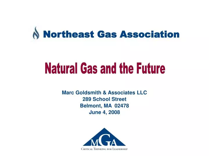 PPT Northeast Gas Association PowerPoint Presentation, free download