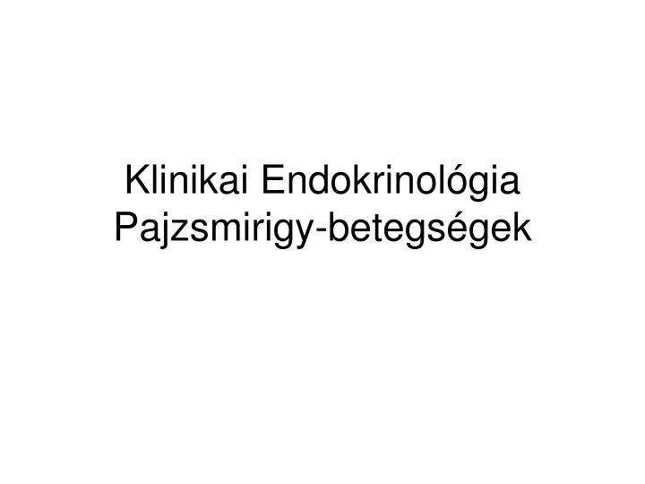 Endokrinológiai betegségek