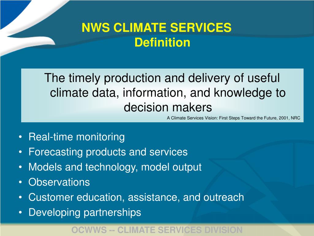 PPT NWS Climate Services Climate Analysis, Monitoring, and Services