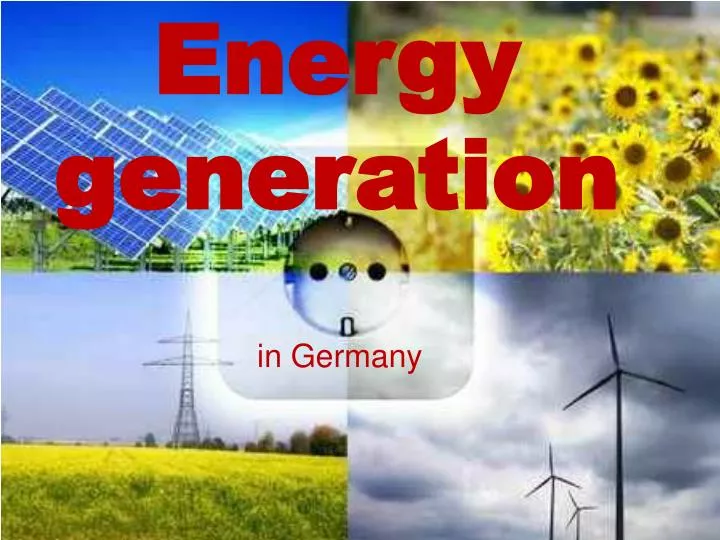 PPT - Energy generation PowerPoint Presentation, free download - ID:4779183