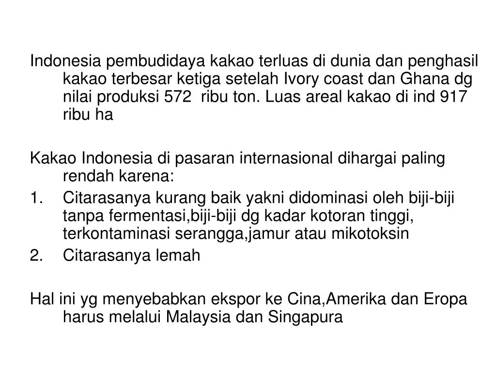 PPT BUDIDAYA ANEKA TANAMAN 2 SKS KOPI KAKAO KAKAO PPT BUDIDAYA ANEKA TANAMAN 2 SKS KOPI KAKAO KAKAO