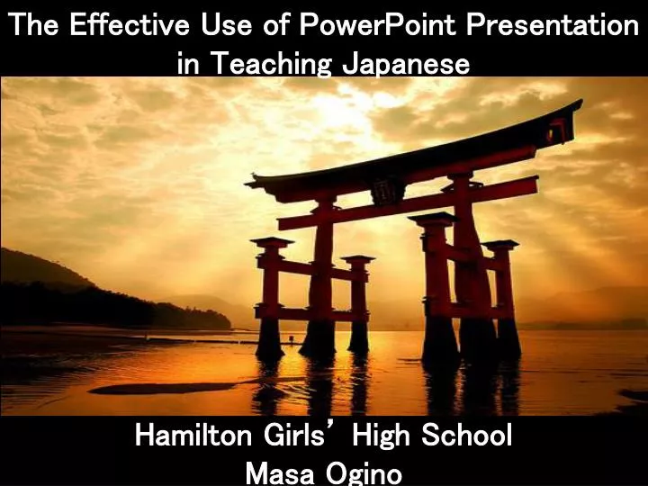 the effective use of powerpoint presentation in teaching japanese n.