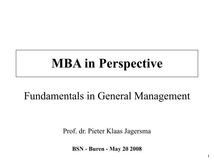 mba in perspective fundamentals in general management n.