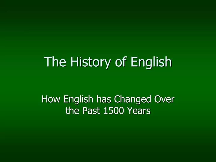 presentation on history of english