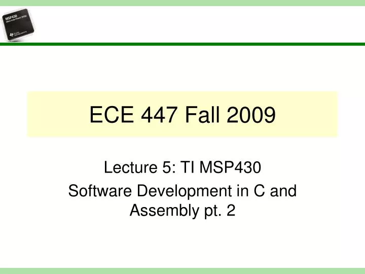 ece 447 fall 2009 n.