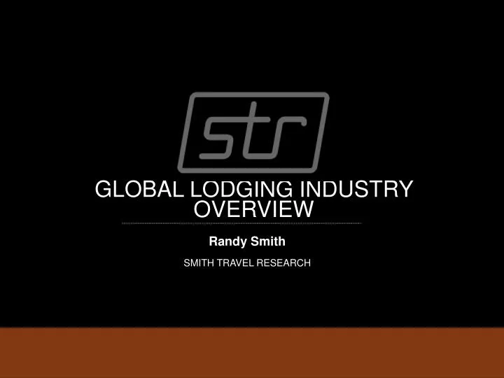 global lodging industry overview n.