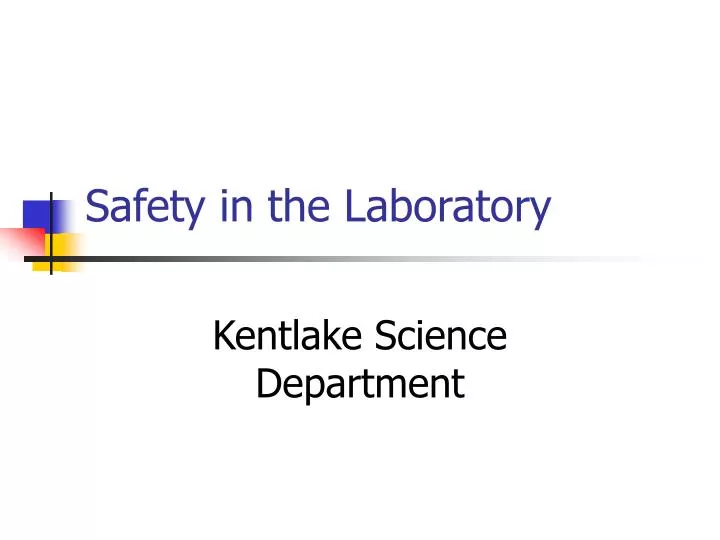 safety in the laboratory n.