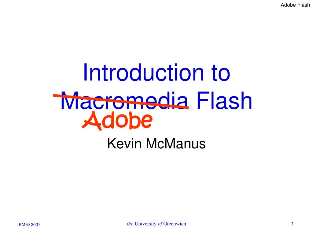 PPT - Introduction to Macromedia Flash PowerPoint Presentation, free  download - ID:4787290