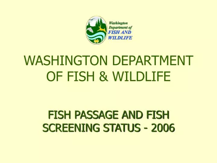 PPT - WASHINGTON DEPARTMENT OF FISH & WILDLIFE PowerPoint Presentation ...