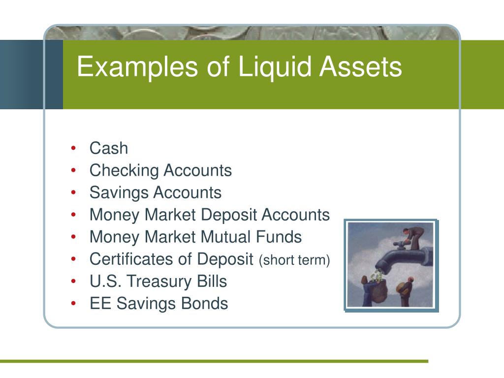 liquid assets examples
