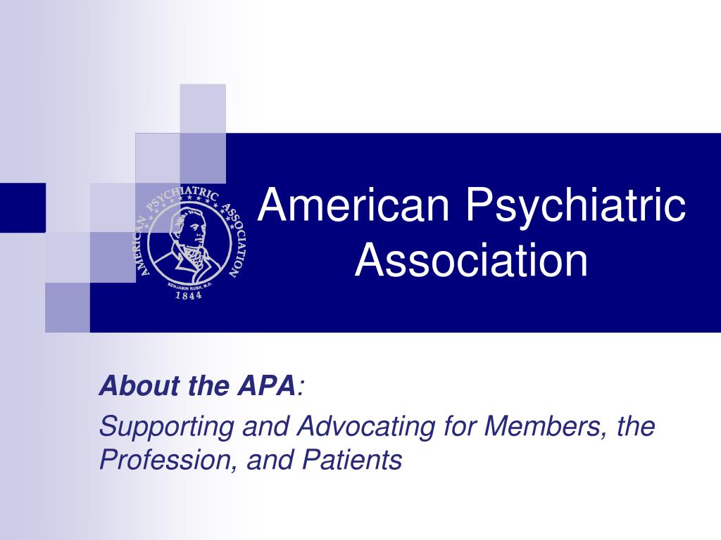PPT American Psychiatric Association PowerPoint Presentation, free