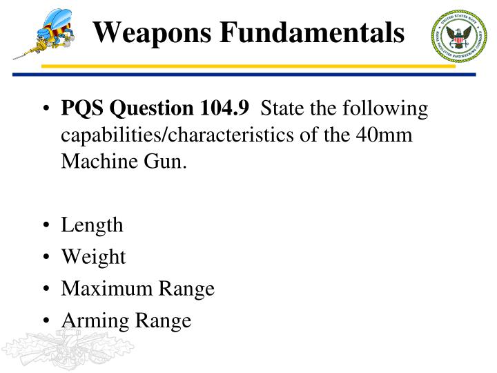 PPT - 105 WEAPONS FUNDAMENTALS PowerPoint Presentation - ID:4794560
