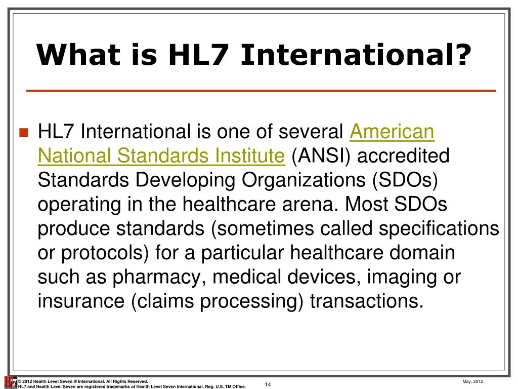 PPT Tutorial: Introduction to Health Level Seven International (HL7 PPT Tutorial: Introduction to Health Level Seven International (HL7