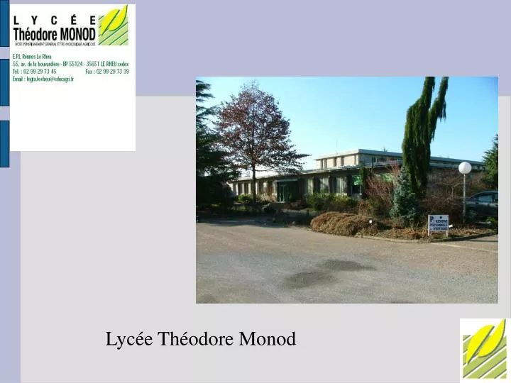 PPT - Lycée Théodore Monod PowerPoint Presentation, free download -  ID:4795867