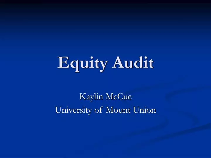 ppt-equity-audit-powerpoint-presentation-free-download-id-4796500