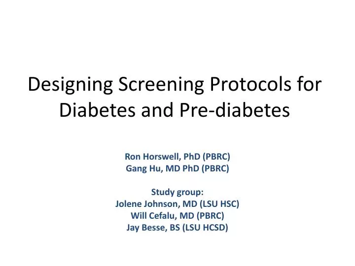 designing screening protocols for diabetes and pre diabetes n.