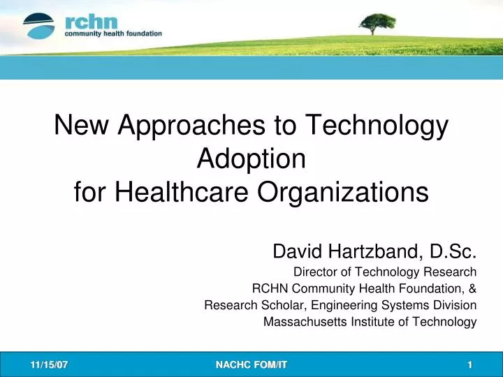 new approaches to technology adoption for healthcare organizations n.