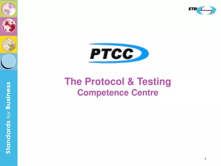 the protocol testing competence centre n.