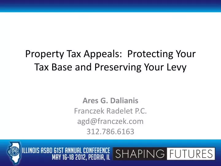 property tax appeals protecting your tax base and preserving your levy n.