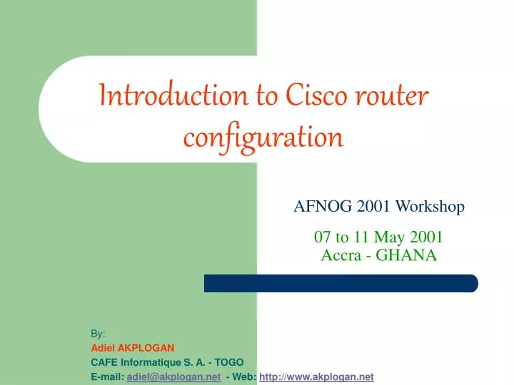 PPT - Introduction to Cisco router configuration PowerPoint Presentation -  ID:4800840