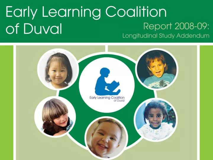 PPT Early Learning Coalition of Duval The Longitudinal Study