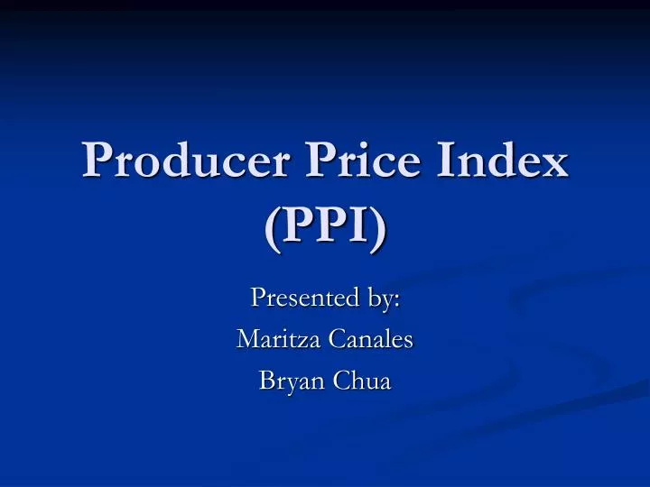 PPT - Producer Price Index (PPI) PowerPoint Presentation, Free Download ...