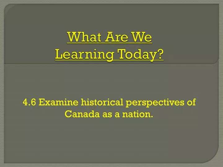 Ppt What Are We Learning Today Powerpoint Presentation Free