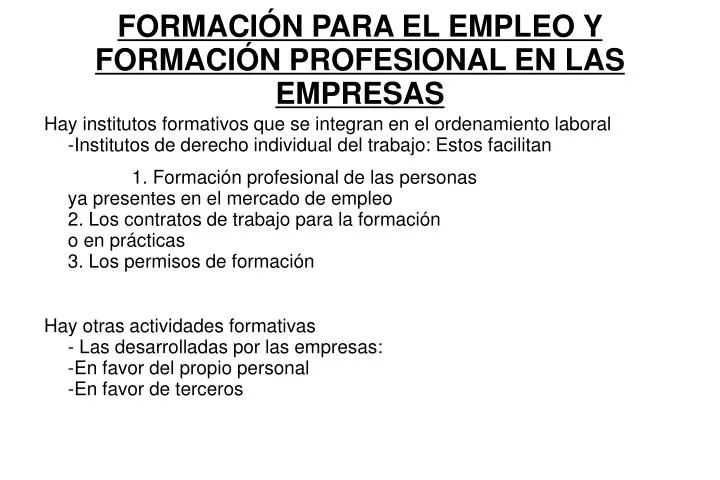 PPT - FORMACIÓN PARA EL EMPLEO Y FORMACIÓN PROFESIONAL EN LAS EMPRESAS  PowerPoint Presentation - ID:4803587
