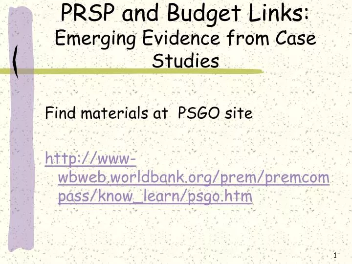 prsp and budget links emerging evidence from case studies n.