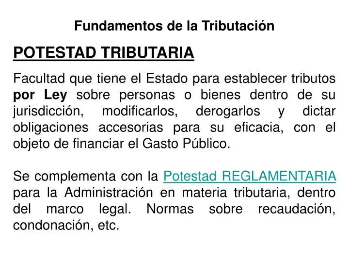 PPT - Fundamentos de la Tributación POTESTAD TRIBUTARIA PowerPoint ...